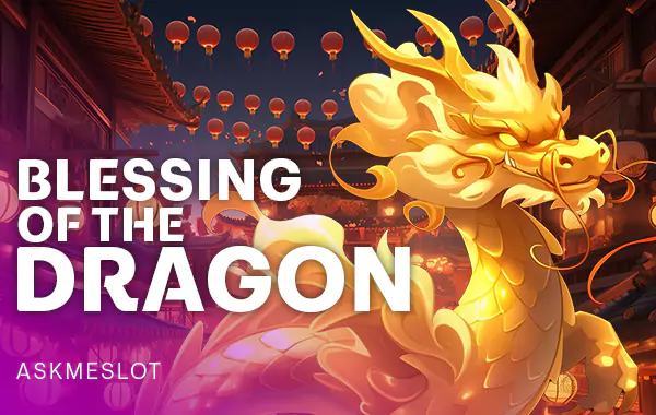Blessing of the Dragon by slime slot login