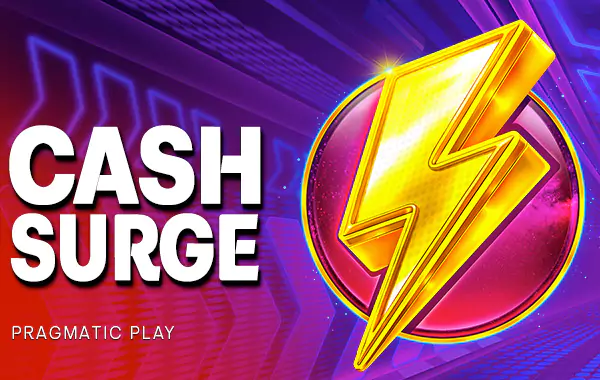 Cash Surge by slime slot login