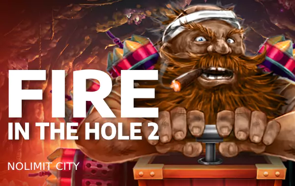 Fire in the Hole 2 by slime slot login