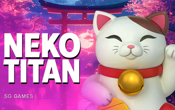 Neko Titan by slime slot login